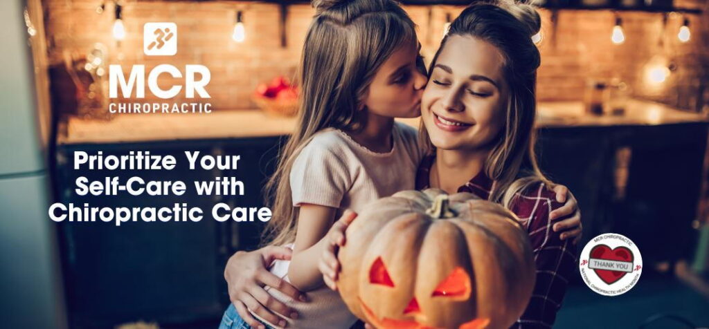 PRIORITIZE YOUR SELF-CARE WITH CHIROPRACTIC CARE-ma