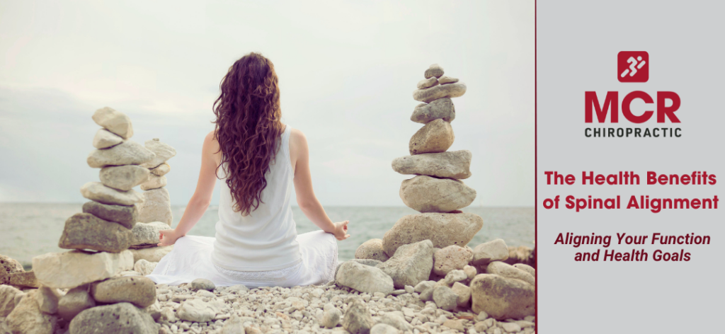 The health benefits of spinal alignment
